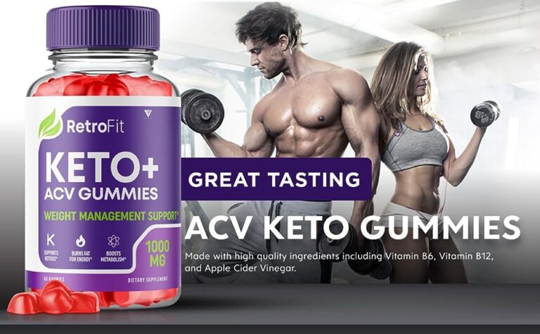 “Why Everyone’s Talking About RetroFit Keto ACV Gummies for Weight Loss”